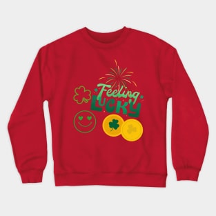 Feeling Lucky Crewneck Sweatshirt